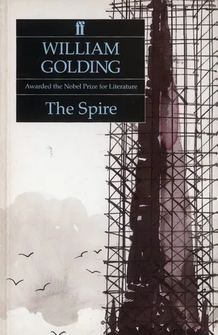 The Spire — William Golding